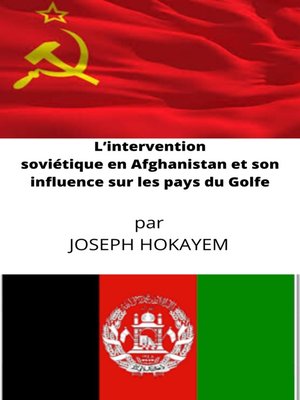 cover image of L'intervention soviétique en Afghanistan et son influence sur les pays du Golfe